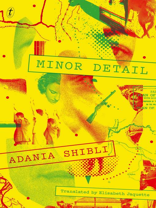 Title details for Minor Detail by Adania Shibli - Available